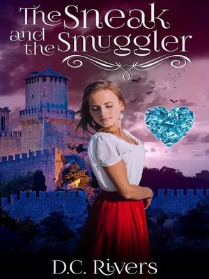 cover image of The Sneak & the Smuggler